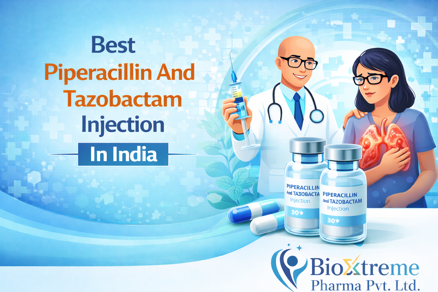 citriclabs | Best Piperacillin And Tazobactam Injection In India